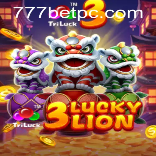 Exploring the New Sensation in Online Gaming: 3LUCKYLION by 777bet