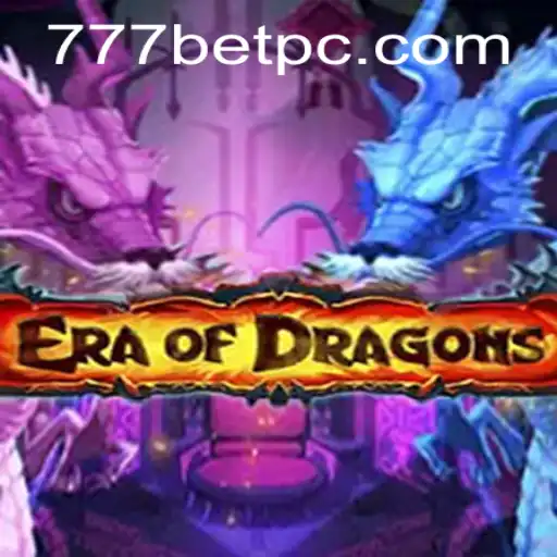 EraOfDragons: An Immersive Gaming Experience Enhanced by Partner Brand 777bet