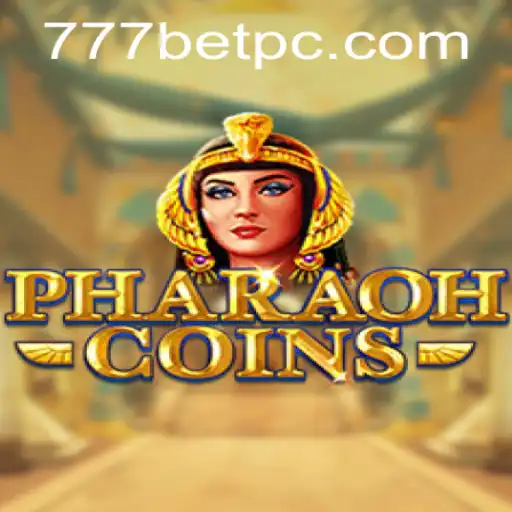 Exploring the Exciting World of PharaohCoins and 777bet